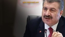 Sağlık Bakanı Koca’dan Kötü Haber