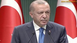 Cumhurbaşkanı Erdoğan’dan Önemli Açıklamalar