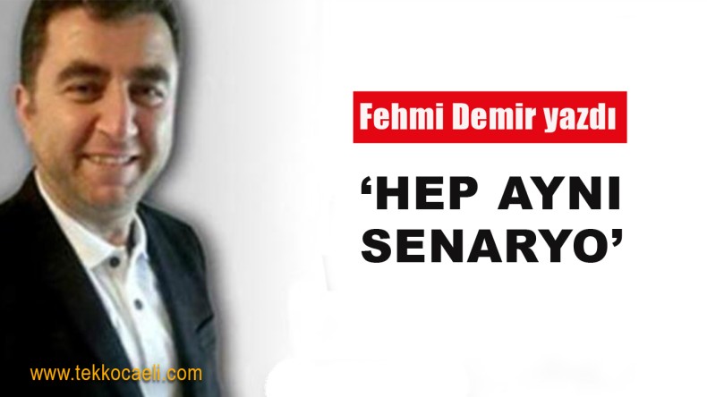 Hep Aynı Senaryo