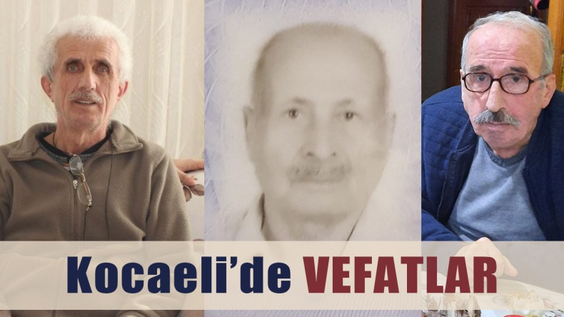 Kocaeli’de Vefatlar