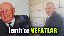 İzmit’te Vefatlar
