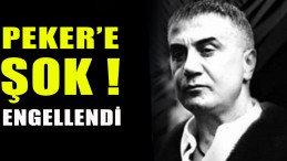 Sedat Peker’e Şok! Engellendi