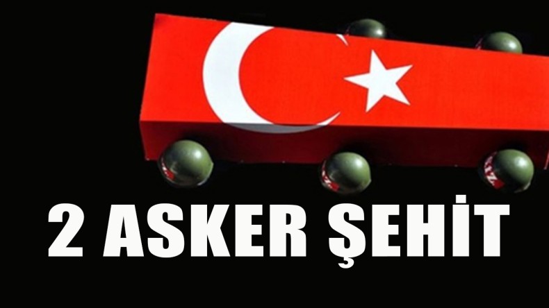 İki Şehidimiz Var