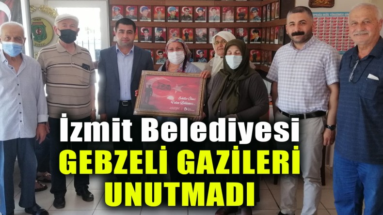 İzmit Belediyesi Gebzeli Gazileri de Unutmadı