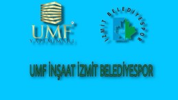İzmit Belediyespor’un Ana Sponsoru UMF Yapı Mimari oldu