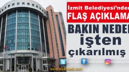 İzmit Belediyesi’nden Flaş Açıklama; Kuruma Ait Verileri Bile Silmiş