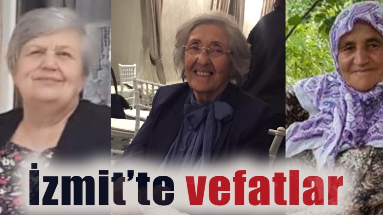 İzmit’te Vefatlar