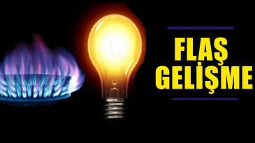 Doğal Gaz ve Elektriğe Zam… Vatandaşı Rahatlatacak Açıklama