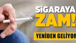 Sigaraya Bir Zam Daha Geliyor
