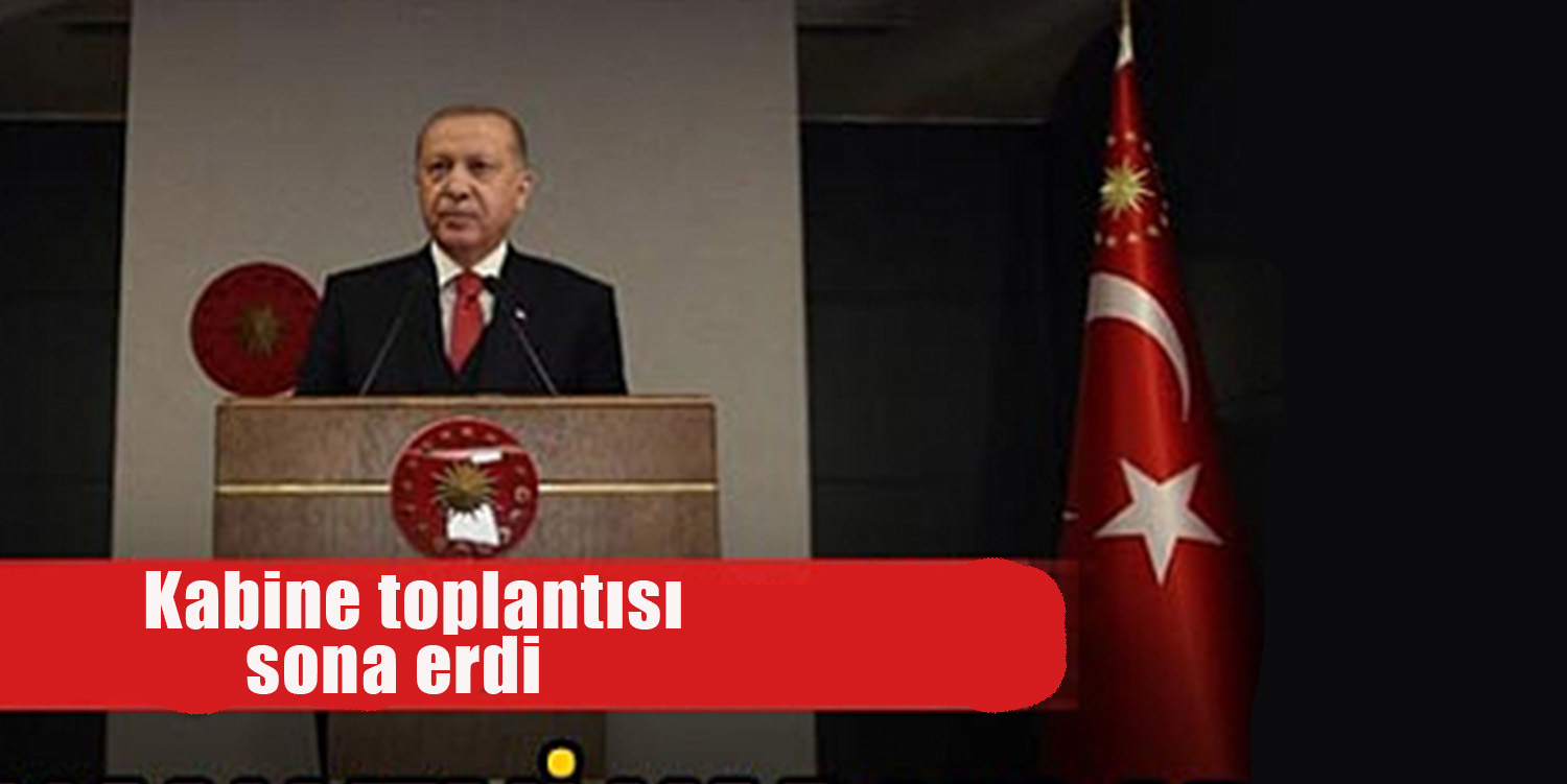 Kabine toplantısı sonrası Cumhurbaşkanı Erdoğan’dan müjdeler…