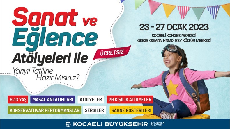 Büyükşehir’den yarıyıl tatilinde sanat ve eğlence atölyeleri