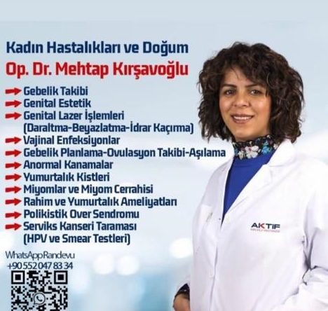 Op. Dr. Mehtap Kırşavoğlu, Aktif Hastanesi’nde hastalarını kabul ediyor