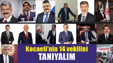 Kocaeli Milletvekillerini tanıyalım