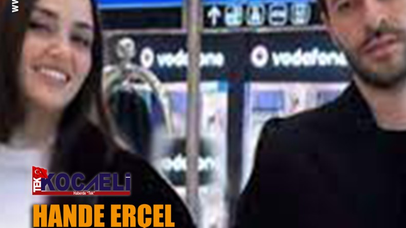 Hande Erçel ile Hakan Sabancı ilişkisinde yeni gelişme