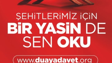 “Bir Yasin de Sen Oku” çağrısı yapıldı
