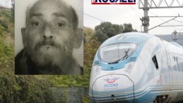 Yüksek Hızlı Trenin çarptığı vatandaş hayatını kaybetti