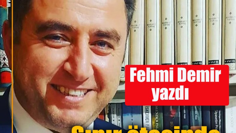 Sınır ötesinde ne işimiz var