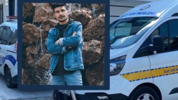 22 yaşındaki genç ailesi tarafından ölü bulundu