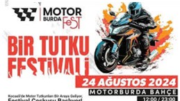 MotorBurda Fest, Kocaeli’de motosiklet severlerle buluşuyor!