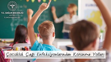 Çocukluk Çağı Enfeksiyonlarından Korunma Yolları