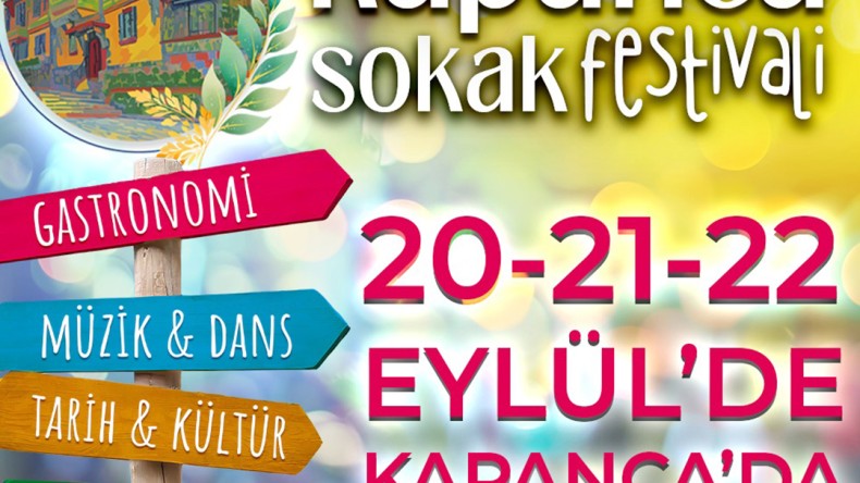 Kapanca Sokak Festivali başlıyor: İşte etkinlikler…