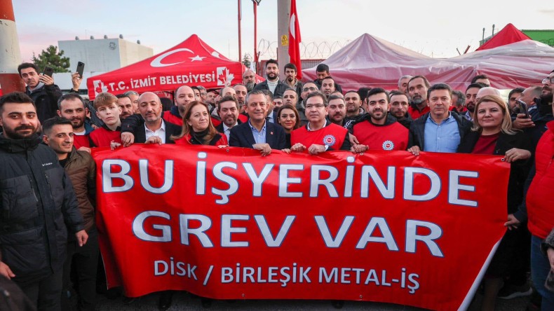CHP Lideri Özgür Özel’den grevdeki işçilere destek: “Mücadeleniz mücadelemizdir”