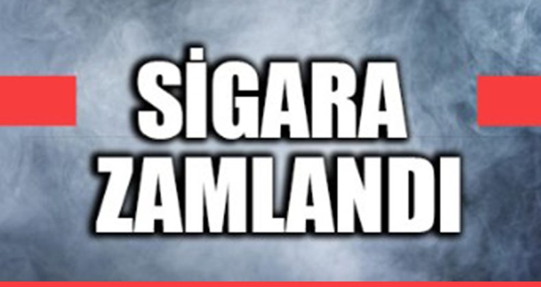Sigara tiryakileri kızacak: Zam geldi
