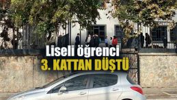 Okulun 3. katından düştü; Liseli öğrenci ağır yaralı