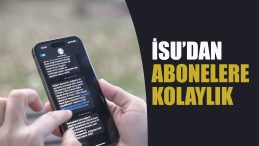 İSU’dan abonelere kolaylık