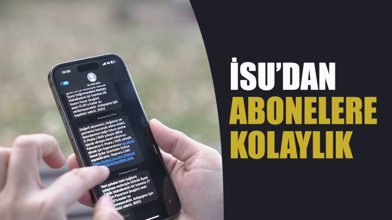 İSU’dan abonelere kolaylık