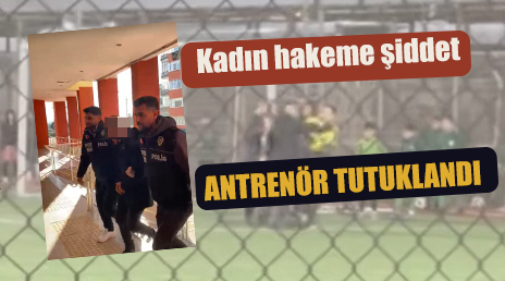 Çubuklu Bala Spor Antrenörü tutuklandı