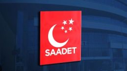 En çok üye kazanan muhalefet partisi Saadet Partisi oldu