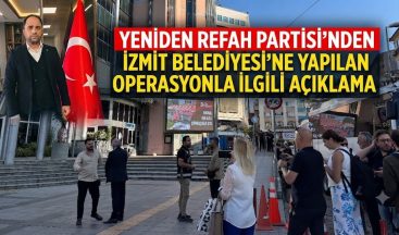 Yeniden Refah Partisi’nden İzmit Belediyesi açıklaması