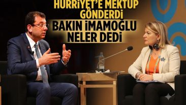 Ekrem İmamoğlu’ndan Hürriyet’e mektup