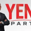 YENİ Parti İzmit’te kurucu kadro sahaya iniyor: Teşkilat yönetimi netleşti